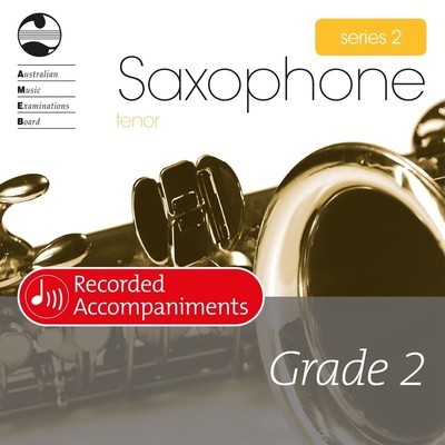 Tenor Sax Series 2 Grade 2 Recorded Accompaniments