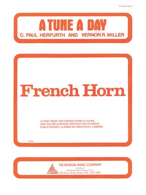 A Tune A Day French Horn Book 1