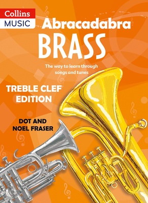 Abracadabra Brass - Treble Clef Edition