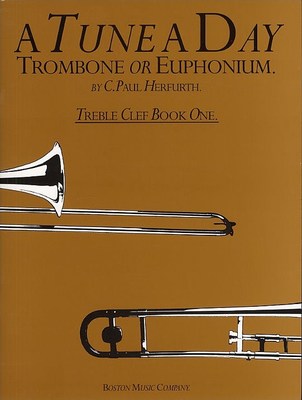 A Tune A Day for Trombone or Euphonium Treble Clef Book 1